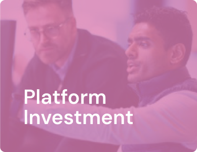 Platform Investment